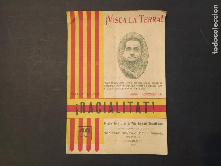 Outros artigos de papel: RACIALITAT-ANTONI GOICOECHEA-ANY 1930-VISCA LA TERRA-CATALUNYA-VER FOTOS-(K-10.541)