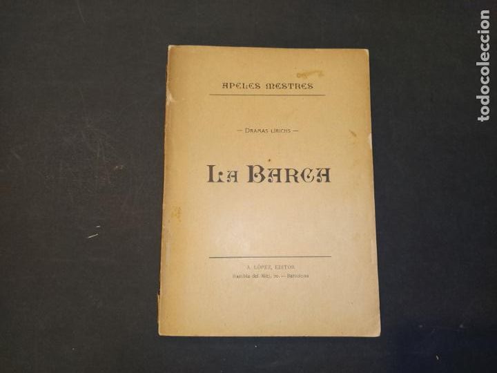 Otros Art&iacute;culos de Coleccionismo en Papel: APELES MESTRES-LA BARCA-EDITOR A.LOPEZ-VER FOTOS-(K-10.554)