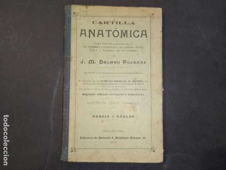 Paper Collecting Others: CARTILLA ANATOMICA-J.M DALMAU PUJADAS-A&Ntilde;O 1900-VER FOTOS-(K-10.604)