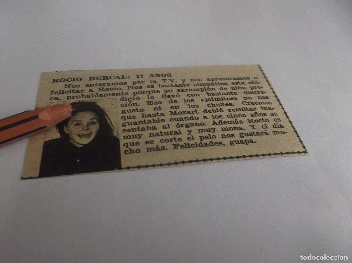Otros Art&iacute;culos de Coleccionismo en Papel: RECORTE A&Ntilde;O 1962.- LA CANTANTE ROC&Iacute;O D&Uacute;RCAL CUNPLE 17 A&Ntilde;OS