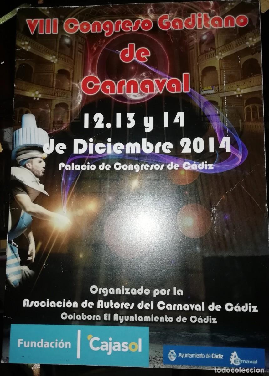 Otros Art&iacute;culos de Coleccionismo en Papel: Carnaval de C&aacute;diz programa VIII congreso gaditano del carnaval 2014