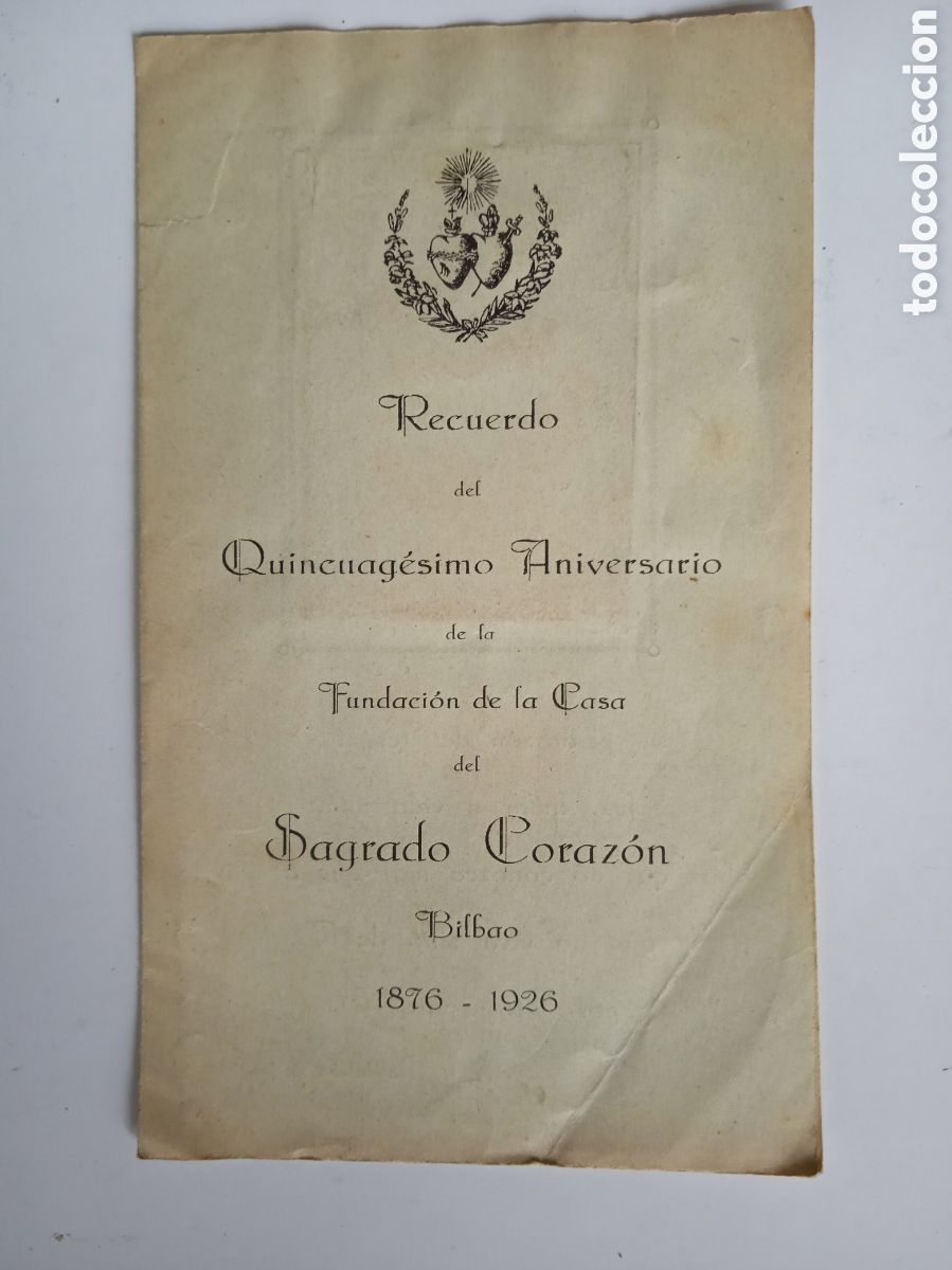 Otros art&iacute;culos de coleccionismo en papel: RECUERDO DEL QUINCUAG&Eacute;SIMO ANIVERSARIO DE LA FUNDACI&Oacute;N DE LA CASA DEL SAGRADO CORAZ&Oacute;N. BILBAO 1926