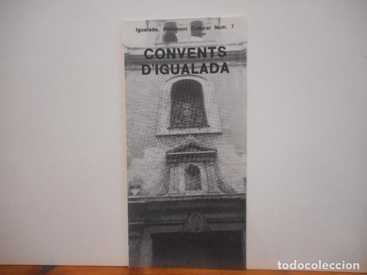 Collectionnisme Papier divers: CONVENTS D'IGUALADA. IGUALADA, PATRIMONI CULTURAL N&Uacute;M 7. AJUNTAMENT DE IGUALADA.