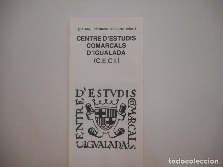 Collectionnisme Papier divers: CENTRE D'ESTUDIS COMARCALS D'IGUALADA . IGUALADA, PATRIMONI CULTURAL NUM. 3. AJUNTAMENT D'IGUALADA