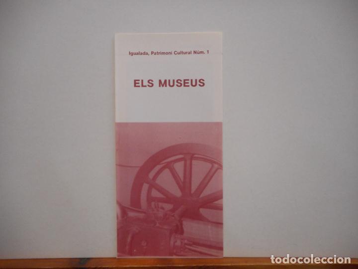Collectionnisme Papier divers: ELS MUSEUS. IGUALADA, PATRIMONI CULTURAL NUM. 1. AJUNTAMENT D'IGUALADA