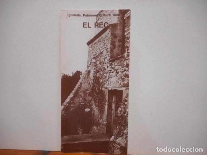 Collectionnisme Papier divers: EL REC. IGUALADA, PATRIMONI CULTURAL N&Uacute;M 7. AJUNTAMENT D'IGUALADA.