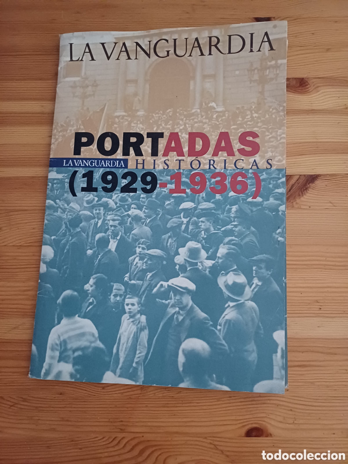 Otros art&iacute;culos de coleccionismo en papel: Portadas Historicas La Vanguardia - Maci&agrave; Alfonso XIII Tour France Mussolini Generalitat deporte ..