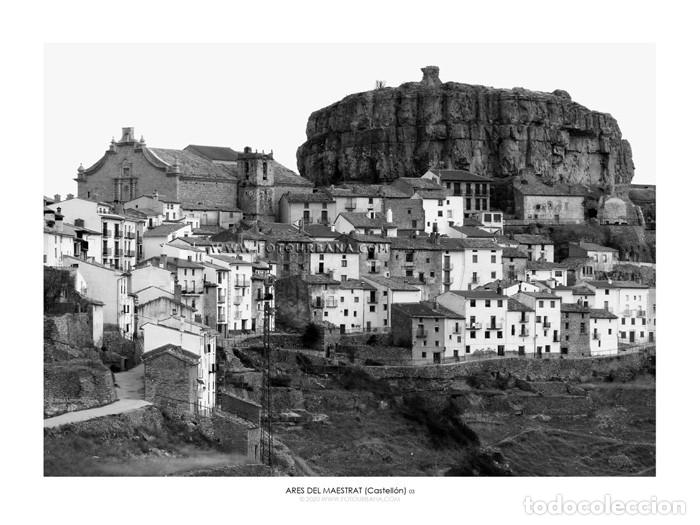 Collectionnisme Papier divers: ARES DEL MAESTRAT #02 (Castell&oacute;n) - Fotograf&iacute;a de autor - Fotourbana.com