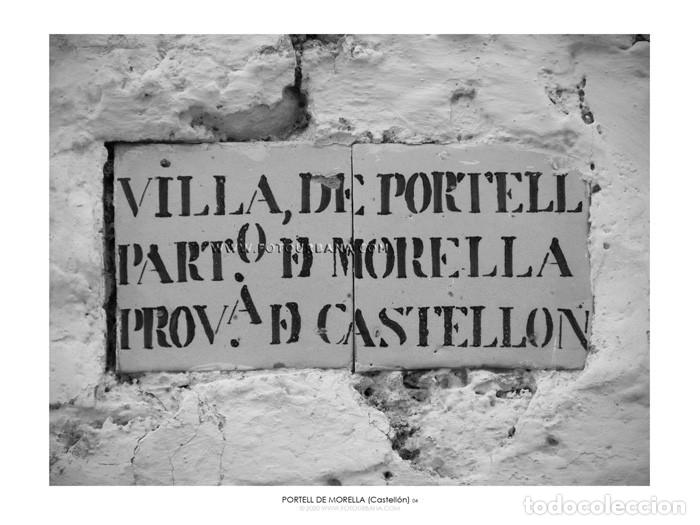 Collectionnisme Papier divers: PORTELL DE MORELLA #02 (Castell&oacute;n) - Fotograf&iacute;a de autor - Fotourbana.com