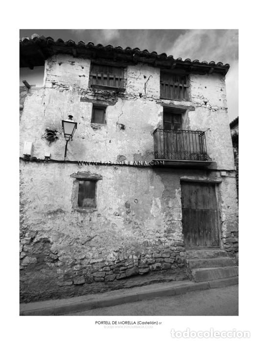 Collectionnisme Papier divers: PORTELL DE MORELLA #11 (Castell&oacute;n) - Fotograf&iacute;a de autor - Fotourbana.com
