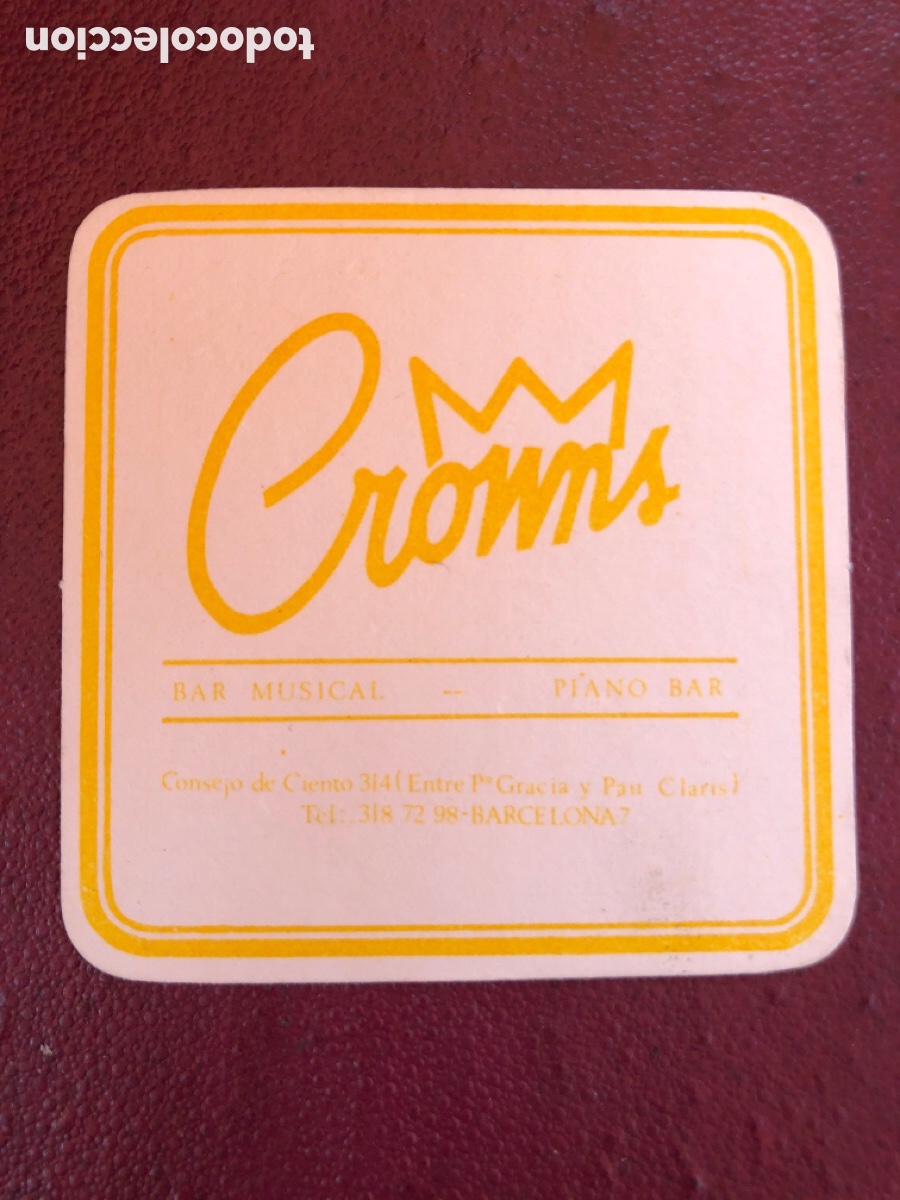 Otros art&iacute;culos de coleccionismo en papel: POSAVASOS PUBLICIDAD BAR MUSICAL DISCOTECA CROWNS ( BARCELONA)