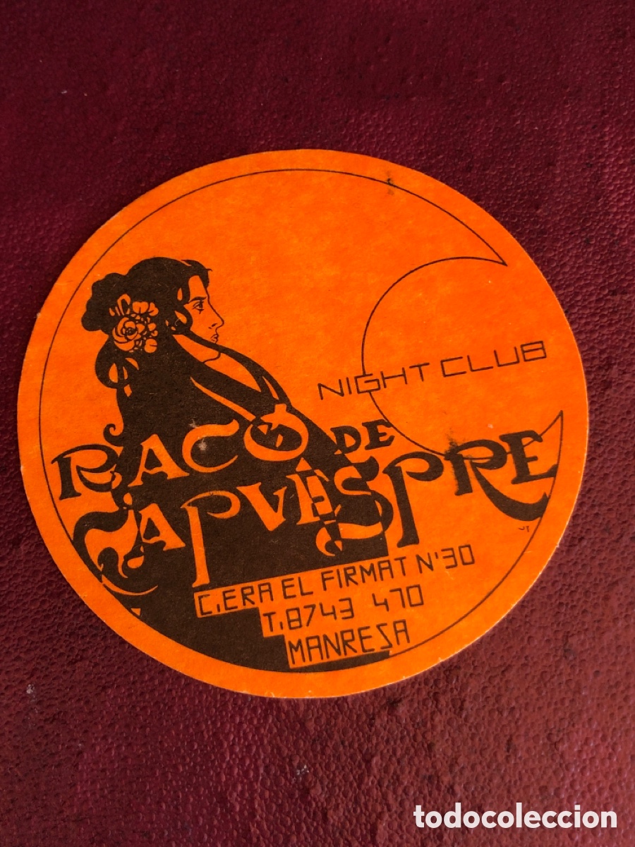 Otros art&iacute;culos de coleccionismo en papel: POSAVASOS PUBLICIDAD NIGHT CLUB DISCOTECA RACO DE CAPVESPRE ( BAR MUSICAL MANRESA )
