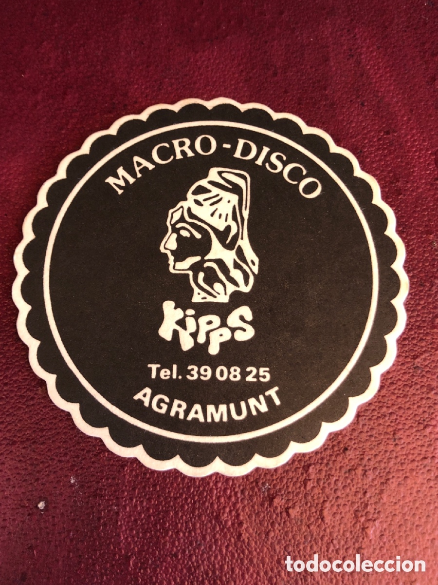 Otros art&iacute;culos de coleccionismo en papel: POSAVASOS PUBLICIDAD MACRO DISCOTECA KIPPS AGRAMUNT