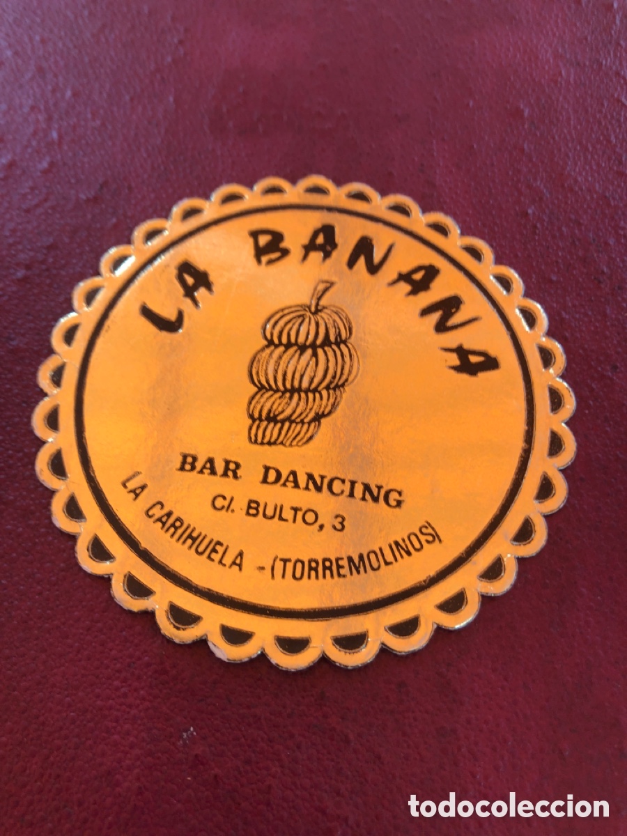 Otros art&iacute;culos de coleccionismo en papel: POSAVASOS PUBLICIDAD LA BANANA BAR DANCING DISCOTECA ( LA CARIHUELA , TORREMOLINOS )