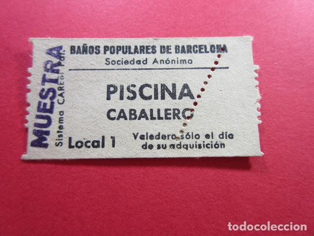 Otros art&iacute;culos de coleccionismo en papel: REF: CAREBI_01 COLECCION CAREBI - ENTRADA - BA&Ntilde;OS POPULARES DE BARCELONA - PISCINA CABALLERO
