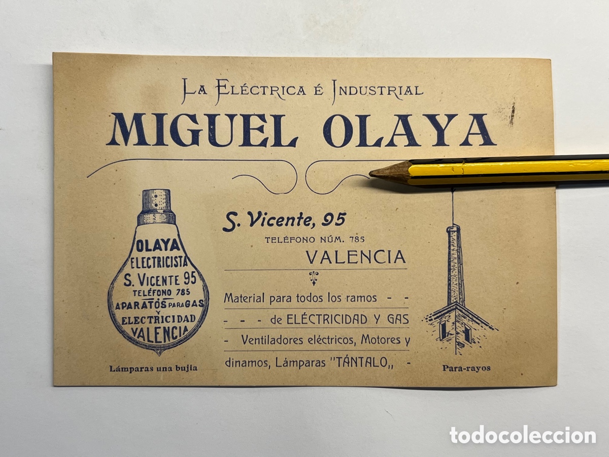Otros Art&iacute;culos de Coleccionismo en Papel: VALENCIA (Tarjeta) La El&eacute;ctrica e Industrial. Miguel Olaya&hellip; C/ San Vicente,95 (h.1909?)