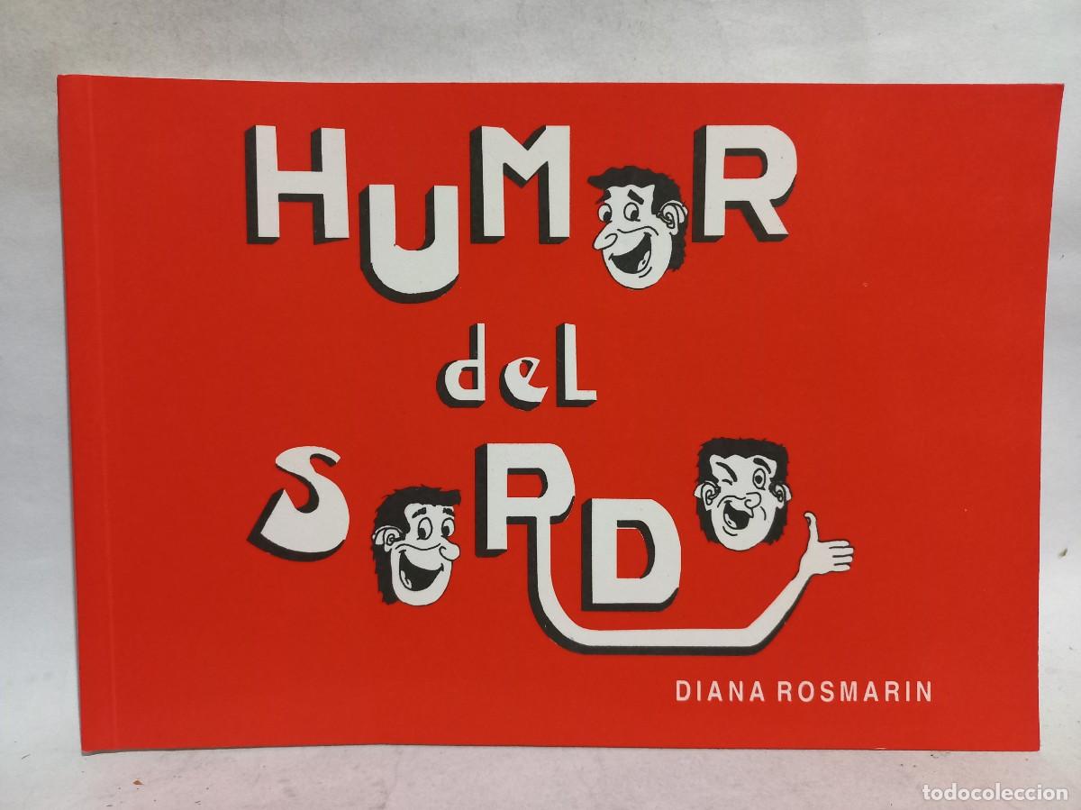 Paper Collecting Others: Diana Rosmarin - Humor del Sordo - 1994