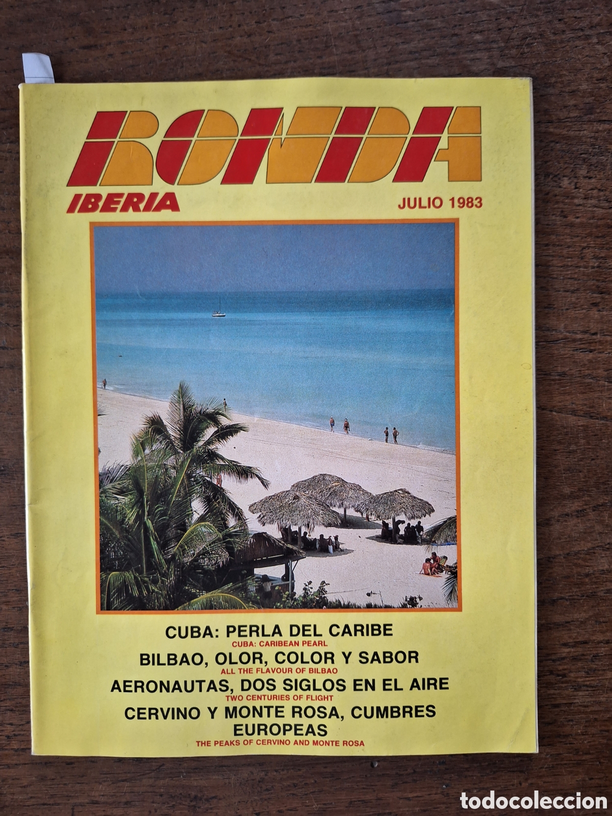 Otros Art&iacute;culos de Coleccionismo en Papel: Revista ronda iberia de julio 1983