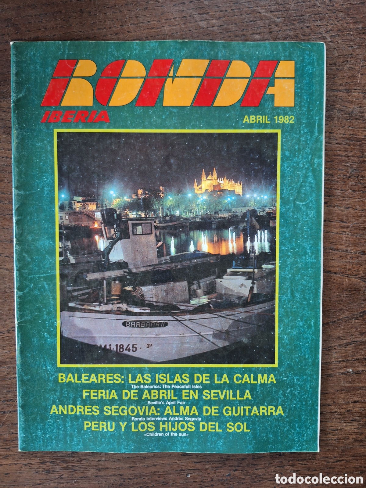 Otros Art&iacute;culos de Coleccionismo en Papel: Revista ronda iberia de abril 1982