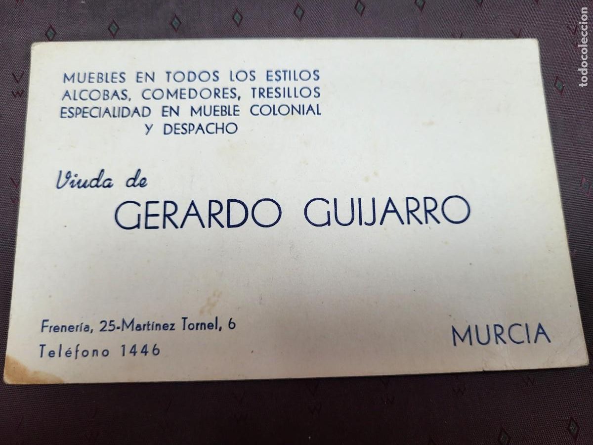 Sammelleidenschaft Andere Papierartikel: ANTIGUA TARJETA COMERCIAL MUEBLES VIUDA GERARDO GUIJARRO MURCIA