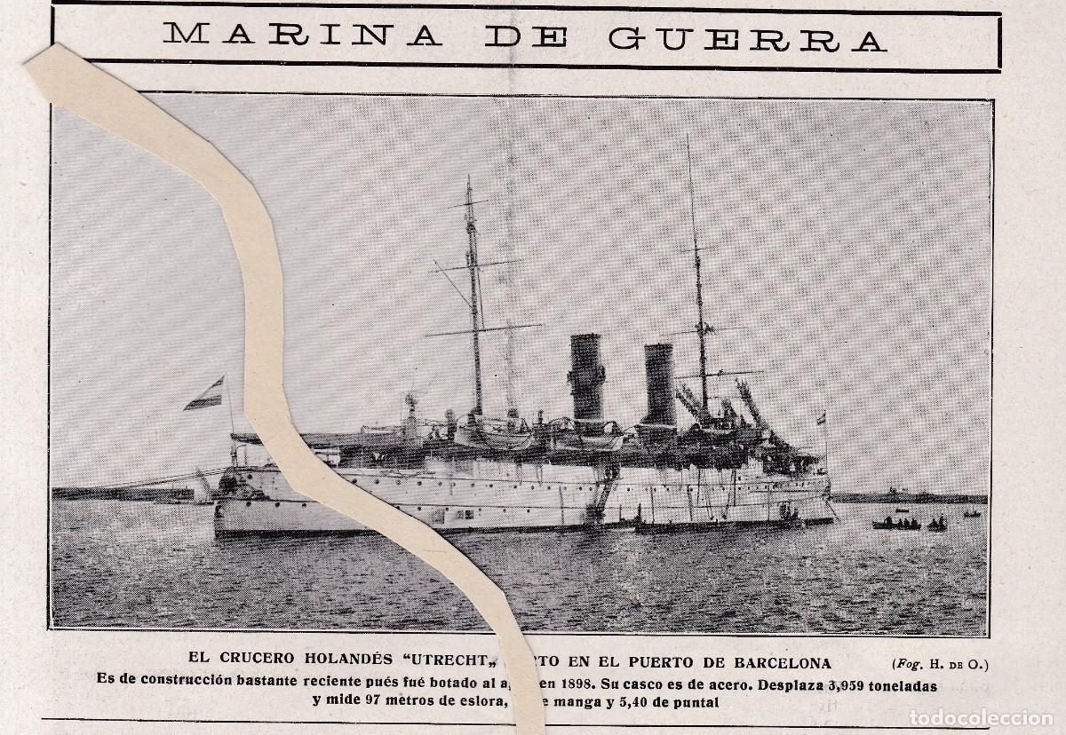 Otros art&iacute;culos de coleccionismo en papel: BARCELONA - EL CRUCERO HOLAND&Eacute;S &rdquo; UTRECH &rdquo; - &rdquo; LA HORMIGA DE ORO &rdquo; 21-XI-1908