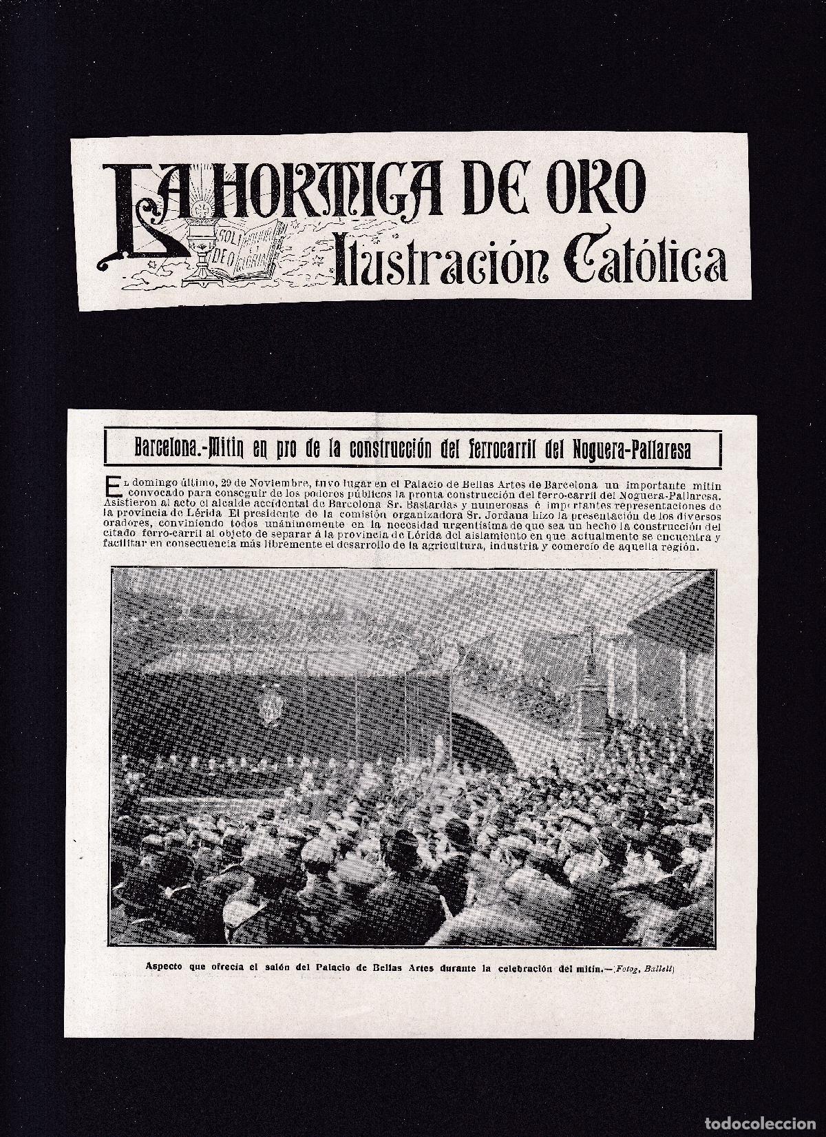Otros art&iacute;culos de coleccionismo en papel: BARCELONA - MITIN PRO CONSTRUCCION FERROCARRIL NOGUERA-PALLARESA - &rdquo; LA HORMIGA DE ORO &rdquo; 29-XI-1908