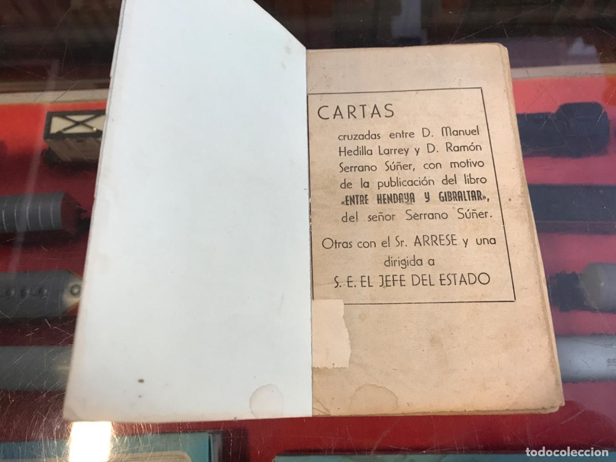 Collectionnisme Papier divers: CARTAS CRUZADAS ENTRE MANUEL HEDILLA LARREY Y RAM&Oacute;N SERRANO SU&Ntilde;ER, CON MOTIVO....