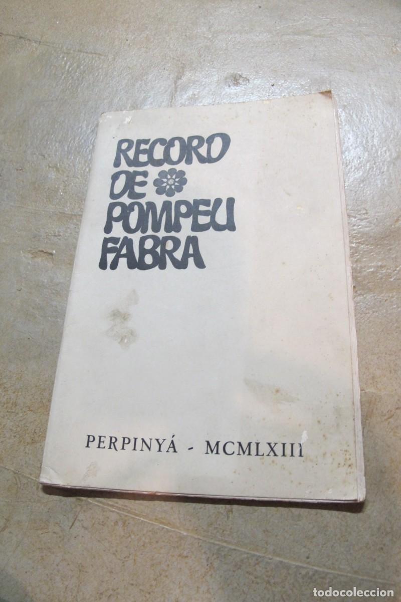 Sammelleidenschaft Andere Papierartikel: RECORD DE POMPEU FABRA, PERPINYA MCMLXIII 1963