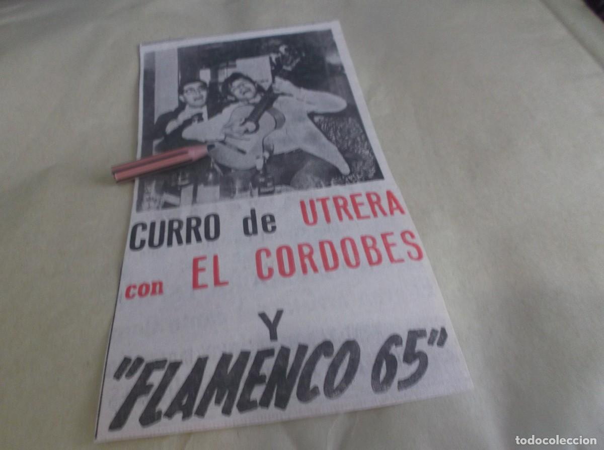 Otros Art&iacute;culos de Coleccionismo en Papel: RECORTE A&Ntilde;O 1965.-CURRO DE UTRERA CON EL CORDOB&Eacute;S Y FLAMENCO 65