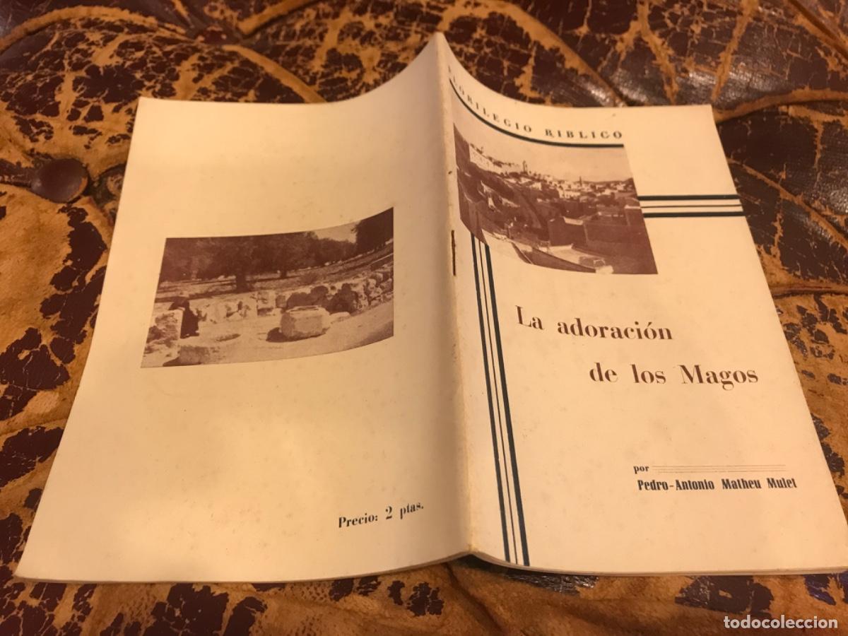 Sammelleidenschaft Andere Papierartikel: PEDRO ANTONIO MATHEU MULET. FLORILEGIO B&Iacute;BLICO. LA ADORACI&Oacute;N DE LOS MAGOS. 1946