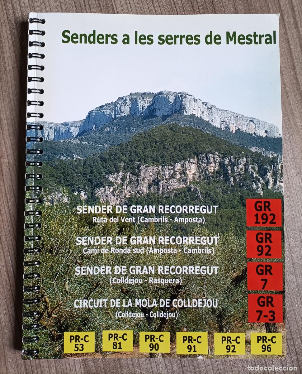 Otros Art&iacute;culos de Coleccionismo en Papel: Monta&ntilde;ismo, excursionismo libro mapa Rutas GR de monta&ntilde;a - Serres de Mestral