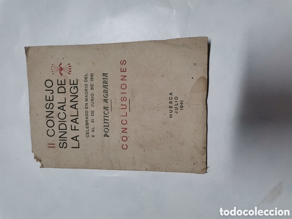 Otros Art&iacute;culos de Coleccionismo en Papel: Consejo sindical falange 1941 pol&iacute;tica agraria conclusiones huesca