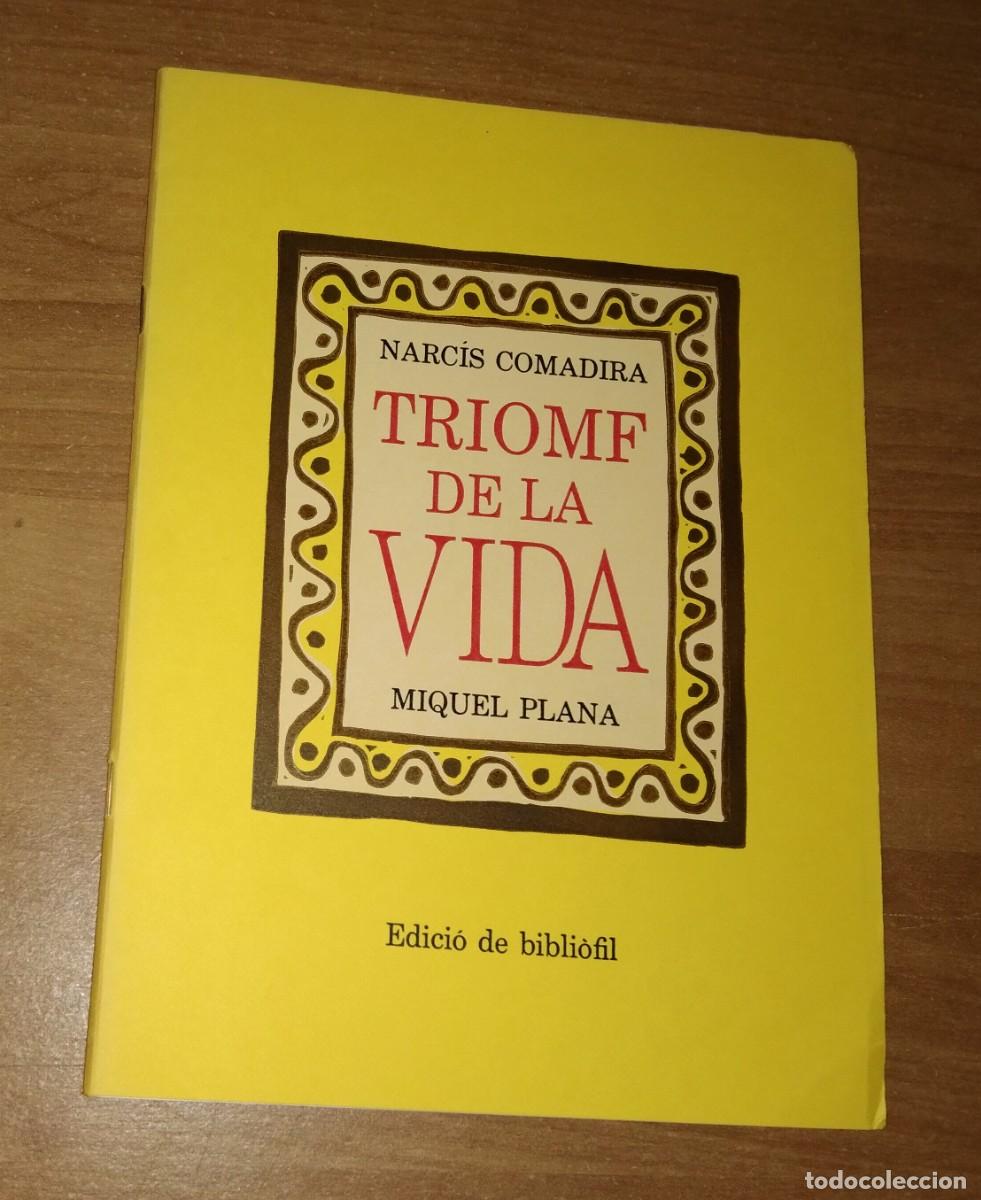 Otros Art&iacute;culos de Coleccionismo en Papel: FULLET PROMOCIONAL DE L'OBRA &rdquo;TRIOMF DE LA VIDA&rdquo;, DE NARC&Iacute;S COMADIRA. MIQUEL PLANA