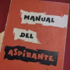 Otros Artículos de Coleccionismo en Papel: 1956. JUVENTUDES DE FRANCO FALANGE.MANUAL DEL ASPIRANTE. 2EDICION.