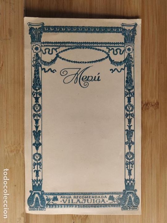 Paper Collecting Others: AGUA RECOMENDADA VILAJUIGA-MENU ANTIGUO-VER FOTOS-(K-11.266)