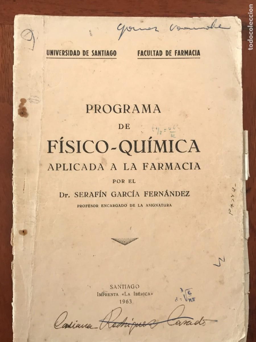 Outros artigos de papel: Programa de F&iacute;sico-Qu&iacute;mica aplicada a la Farmacia. Santiago 1963. A Coru&ntilde;a. Galicia