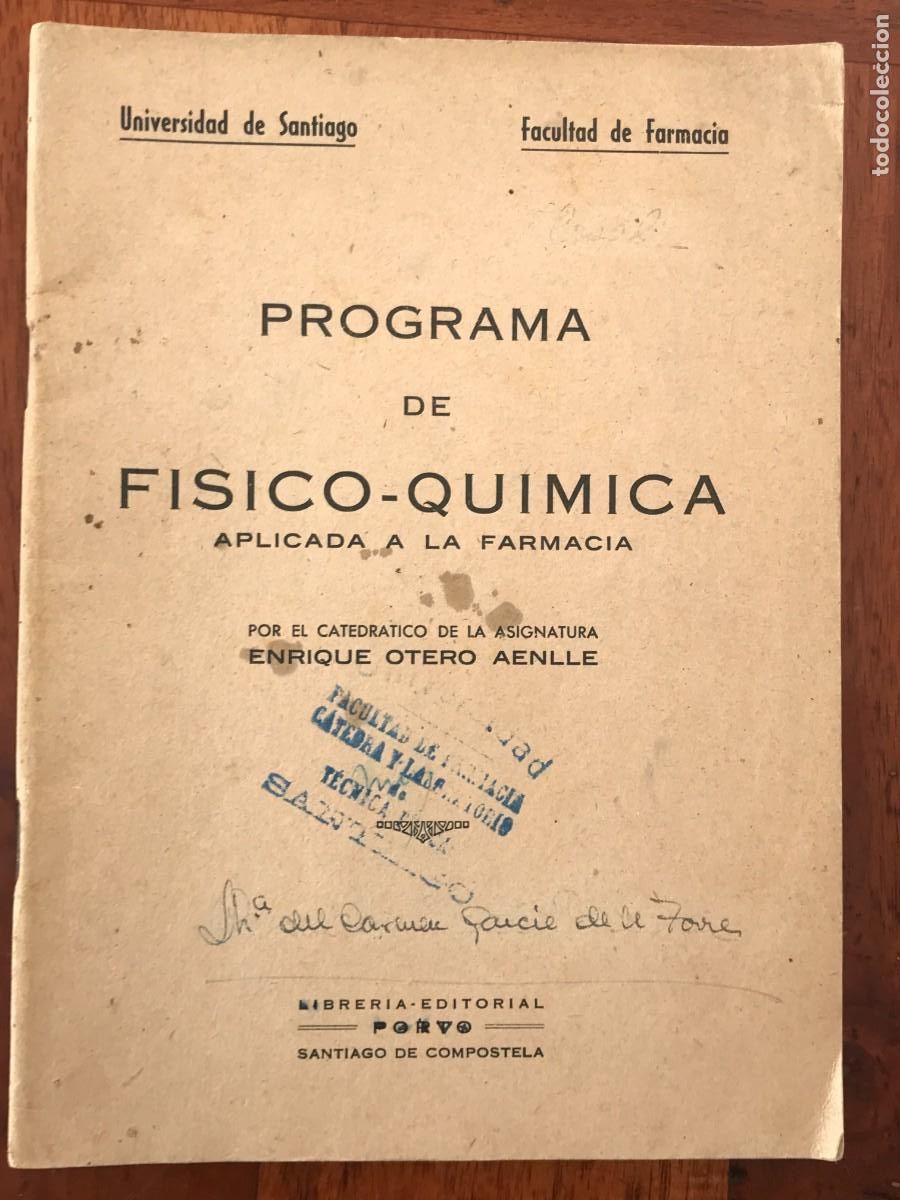 Outros artigos de papel: Enrique Otero Aenlle. Programa de Fisico-Quimica Aplicada a la Farmacia. A Coru&ntilde;a, Galicia
