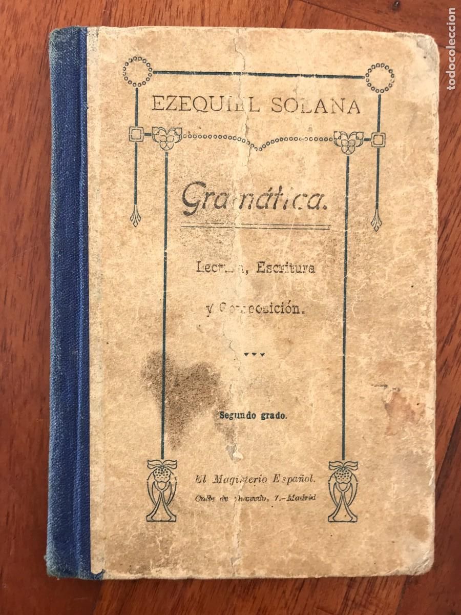 Outros artigos de papel: Ezquiel Solana. Gram&aacute;tica. Lectura, escritura y Composici&oacute;n. Madrid, Magisterio Espa&ntilde;ol.