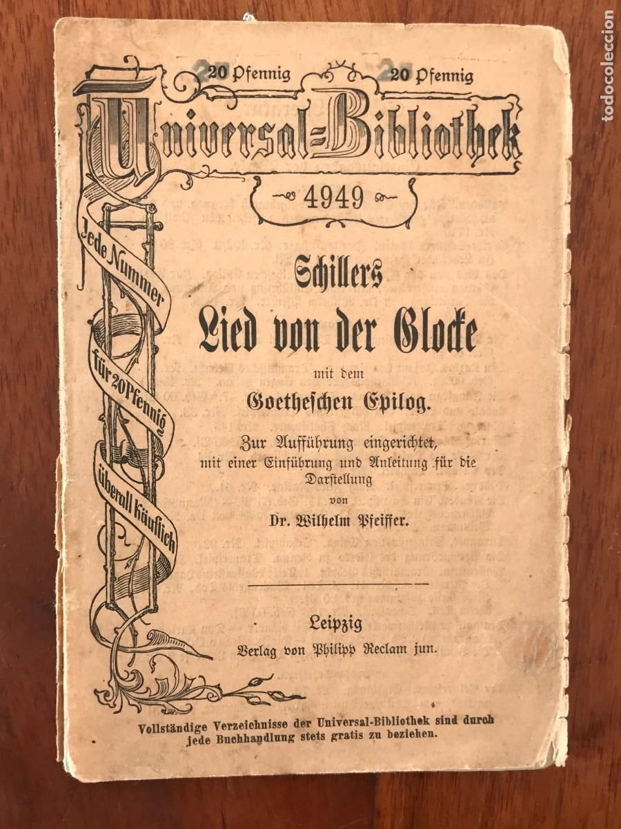 Outros artigos de papel: Universal Bibliothek. Dr. Wilbelm Pfeiffer. Srhillers Lied von der Glode. Texto en alem&aacute;n