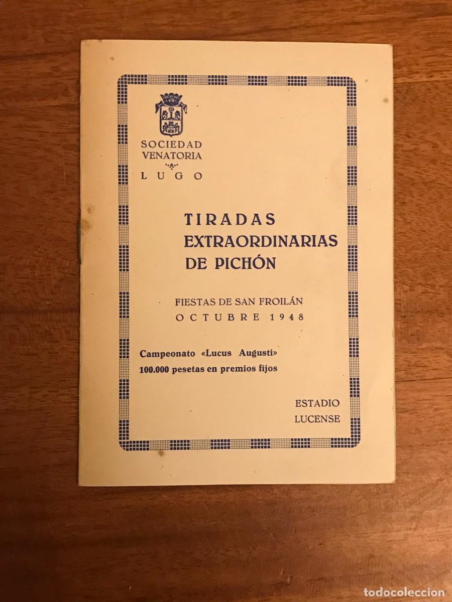Outros artigos de papel: Sociedad Venatoria Lugo. Tiradas Extraordinarias de Pich&oacute;n Galicia