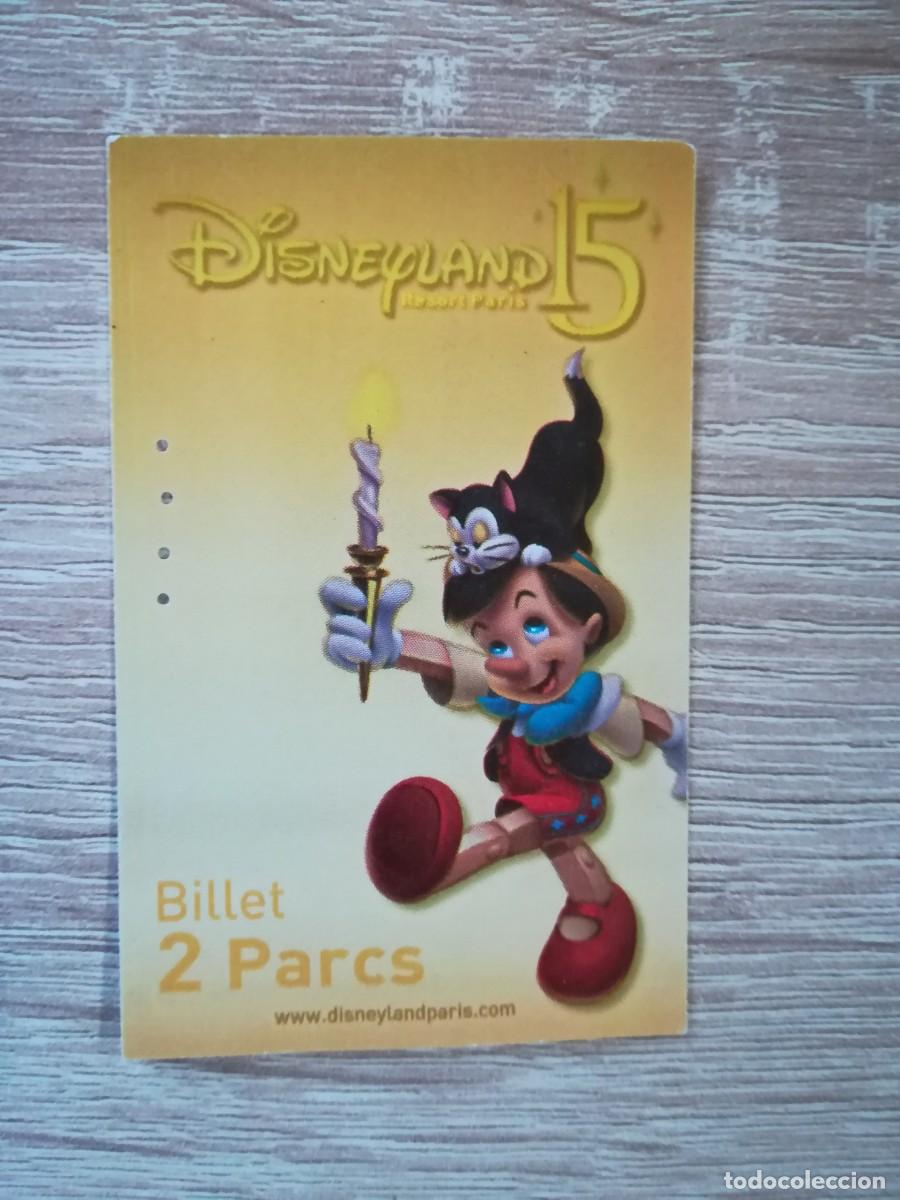 Otros Art&iacute;culos de Coleccionismo en Papel: PINOCHO , ENTRADA 15&ordm; ANIVERSARIO, DISNEYLAND PARIS (FRANCIA) - A&Ntilde;O 2008.