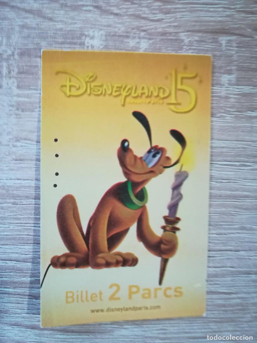 Sammelleidenschaft Andere Papierartikel: PLUTO , ENTRADA 15&ordm; ANIVERSARIO, DISNEYLAND PARIS (FRANCIA) - A&Ntilde;O 2008.