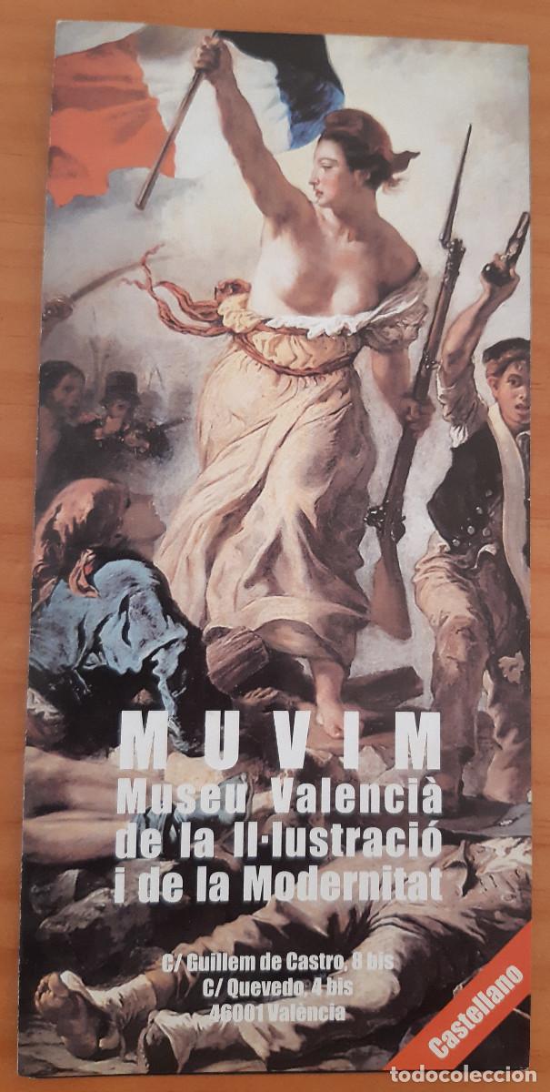 Otros art&iacute;culos de coleccionismo en papel: MUVIM - MUSEU VALENCI&Agrave; DE LA IL.LUSTRACI&Oacute; I DE LA MODERNITAT - FOLLETO TR&Iacute;PTICO - PERFECTO ESTADO