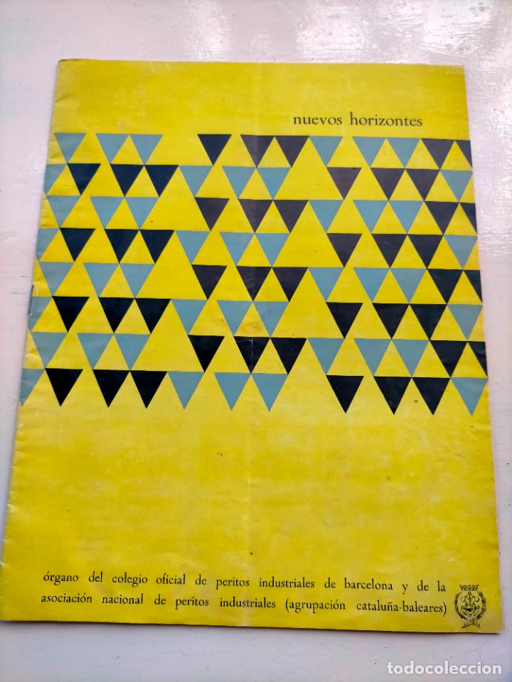 Otros Art&iacute;culos de Coleccionismo en Papel: Nuevos horizontes organo del colegio oficial peritos industriales Barcelona Catalu&ntilde;a Baleares 1960