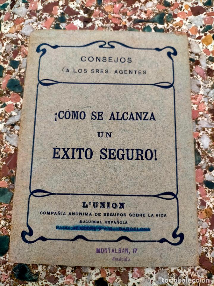 Otros Art&iacute;culos de Coleccionismo en Papel: Consejos a los se&ntilde;ores agentes como se alcanza un exito seguro l'union compa&ntilde;ia anonima de seguros