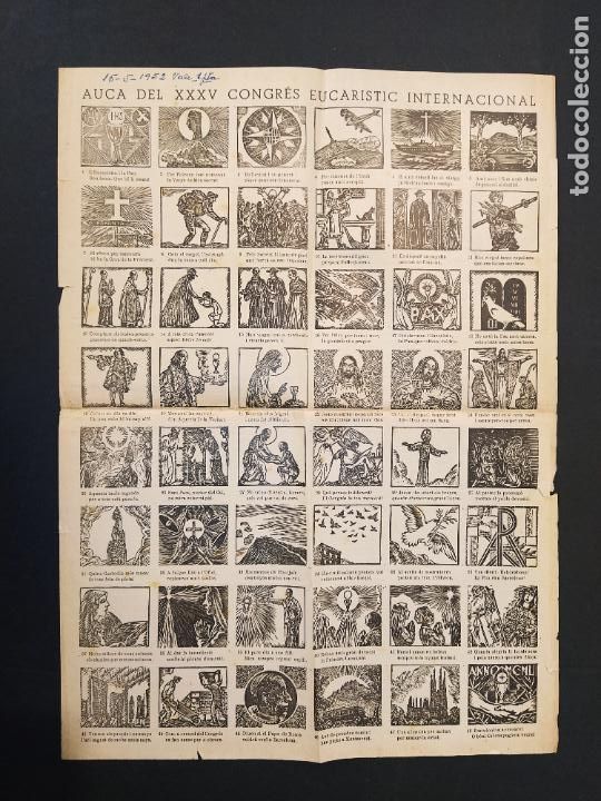 Paper Collecting Others: AUCA DEL XXXV CONGRES EUCARISTIC INTERNACIONAL-ANY 1952-VILANOVA I LA GELTRU-VEURE FOTOS-(K-11.313)