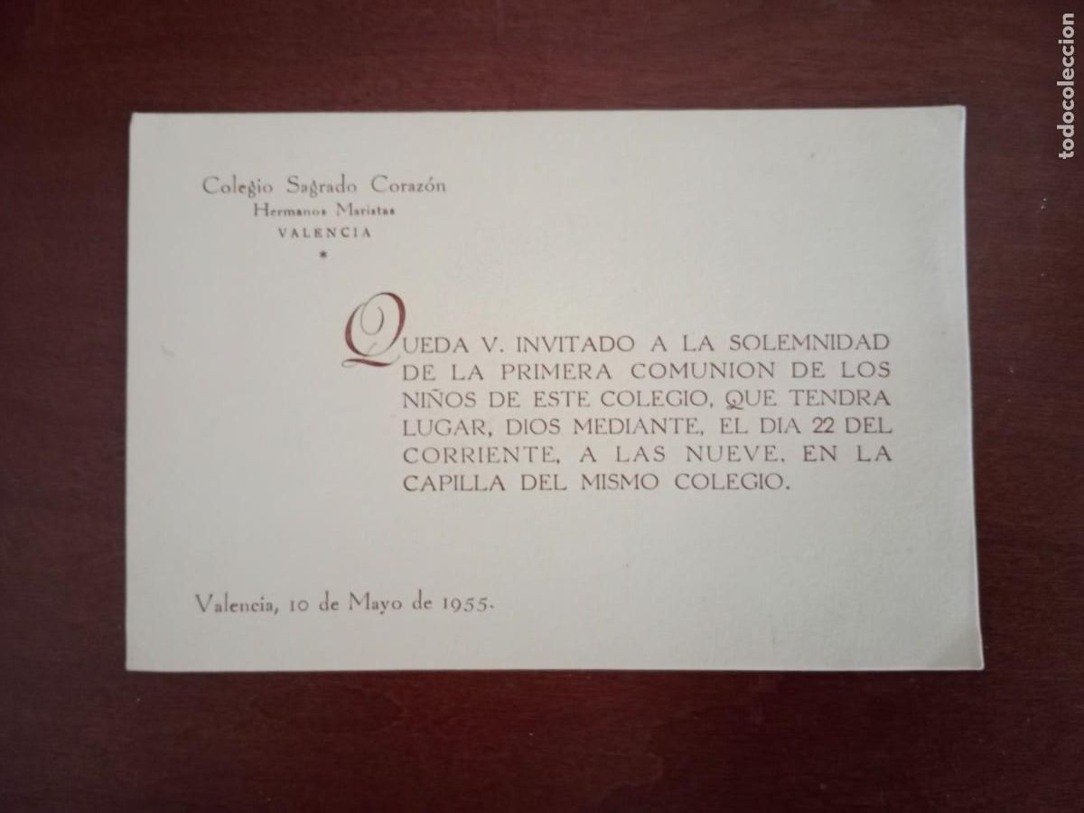 Otros art&iacute;culos de coleccionismo en papel: TARJETA INVITACION PRIMERA COMUNION - 1955 - COLEGIO SAGRADO CORAZON - HH. MARISTAS VALENCIA