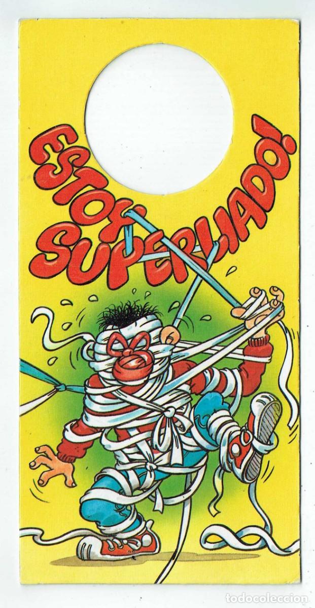 Otros Art&iacute;culos de Coleccionismo en Papel: STOPPERS. PHOSKITOS. &iexcl;MARCA TU TERRITORIO!. N&ordm; 4. ESTOY SUPERLIADO. (C/E1)