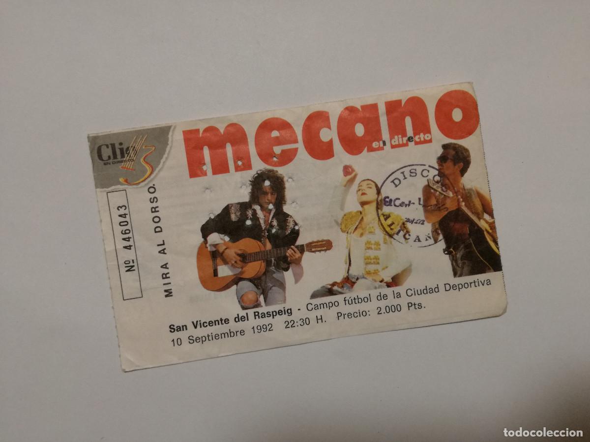 Otros Art&iacute;culos de Coleccionismo en Papel: ENTRADA CONCIERTO MECANO 1992 SAN VICENTE DEL RASPEIG (ALICANTE) 10 SEPTIEMBRE 1992 RENAULT CLIO