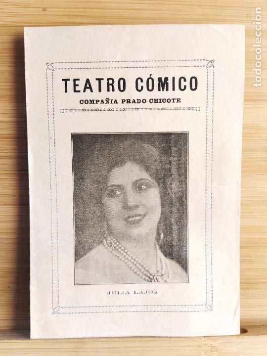 Sammelleidenschaft Andere Papierartikel: TEATRO COMICO-COMPA&Ntilde;IA PRADO CHICOTE-JULIA LAJOS-JULIO COSTA-PROGRAMA ANTIGUO-VER FOTOS-(K-11.656)